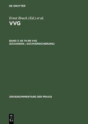 §§ 74-99 VVG (Großkommentare der Praxis) (Germa... [German] 3899495055 Book Cover