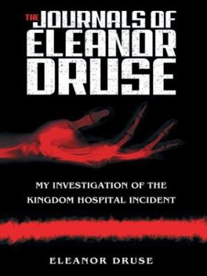 The Journals of Eleanor Druse: My Investigation... [Large Print] 1587246708 Book Cover