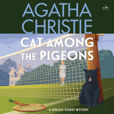 Cat Among the Pigeons: A Hercule Poirot Mystery 1504762614 Book Cover