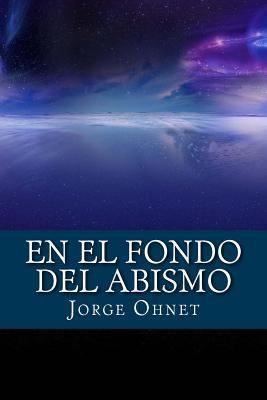 En El Fondo del Abismo [Spanish] 1535424230 Book Cover
