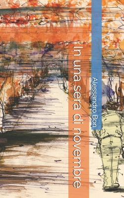 In una sera di novembre [Italian] B09SP1G5PJ Book Cover