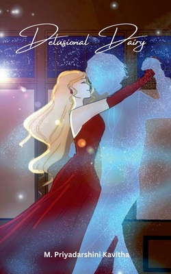 Delusional Dairy B0DLJ68TVY Book Cover