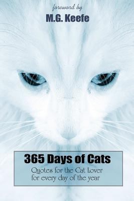 365 Days of Cats: : Quotes for the Cat Lover 1481166573 Book Cover