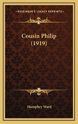 Cousin Philip (1919) 1164313932 Book Cover