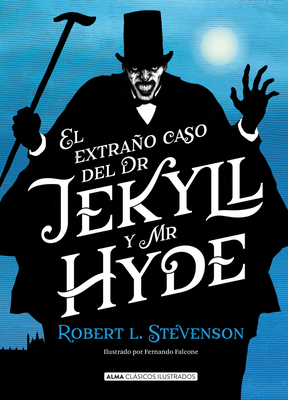 El Extraño Caso de Dr. Jekyll Y Mr. Hyde [Spanish] 8417430466 Book Cover
