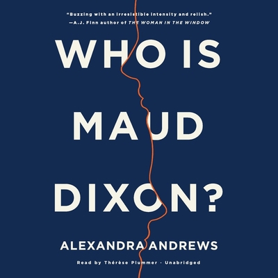 Who Is Maud Dixon? 1549109847 Book Cover
