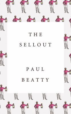 The Sellout 1536649538 Book Cover