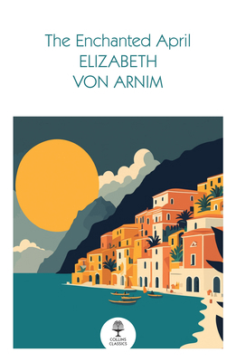 The Enchanted April 0008729867 Book Cover