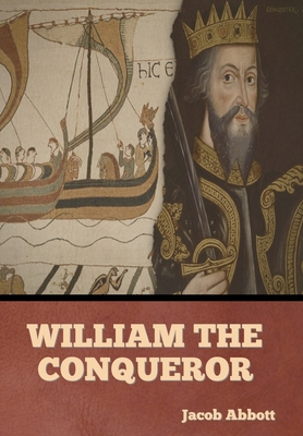 William the Conqueror B0CBRSQK5F Book Cover