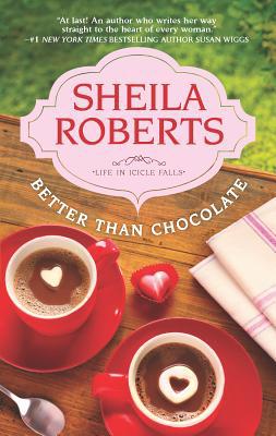 Better Than Chocolate 077831345X Book Cover