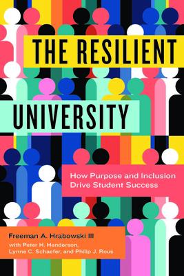 The Resilient University: How Purpose and Inclu... 1421448440 Book Cover