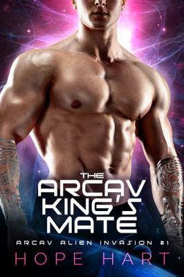 Paperback Arcav King's Mate : A Sci-Fi Alien Romance Book