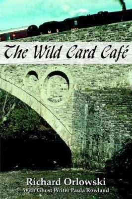 The Wild Card Cafe 142087120X Book Cover