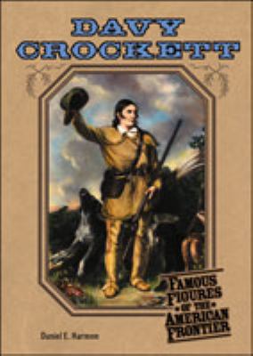Davy Crockett (Frontier) 0791064816 Book Cover