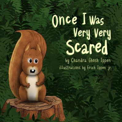 Once I Was Very Very Scared 0998412619 Book Cover