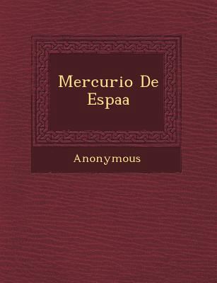 Mercurio de Espa a [Spanish] 1249481392 Book Cover