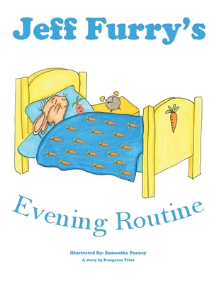 Jeff Furry's Evening Routine 1728763673 Book Cover