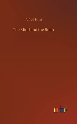 The Mind and the Brain 3752368128 Book Cover