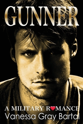Gunner: Brothers Courageous 1953339077 Book Cover