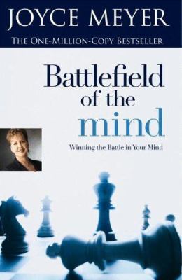 Battlefield of the Mind: Winning the Battle in ... 044669214X Book Cover