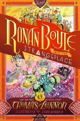 Ronan Boyle Into the Strangeplace (Ronan Boyle #3) 1419753304 Book Cover