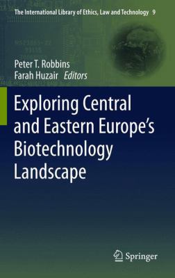 Exploring Central and Eastern Europe's Biotechn... 9400737556 Book Cover