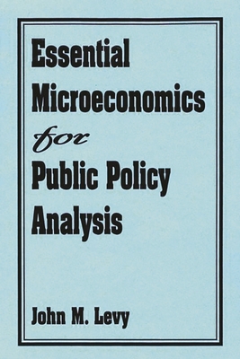 Essential Microeconomics for Public Policy Anal... 0275943631 Book Cover
