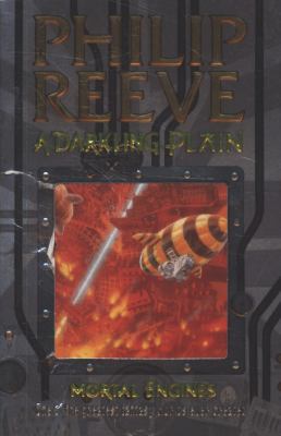 A Darkling Plain (Mortal Engines 4) (Mortal Eng... 1407110942 Book Cover