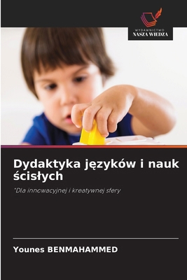Dydaktyka języków i nauk ścislych [Polish] 620084397X Book Cover