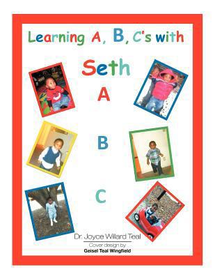 Learning A, B, C's with Seth 1462829449 Book Cover