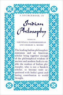 A Sourcebook in Indian Philosophy 0691071381 Book Cover