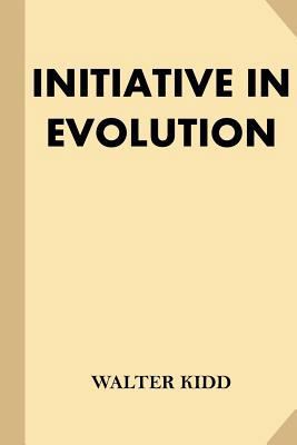 Initiative in Evolution (Large Print) [Large Print] 1539644677 Book Cover