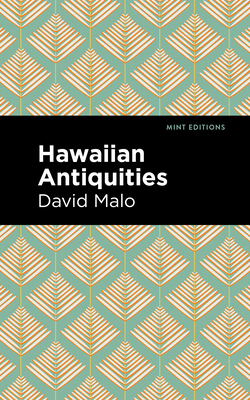 Hawaiian Antiquities: Moolelo Hawaii 1513299530 Book Cover