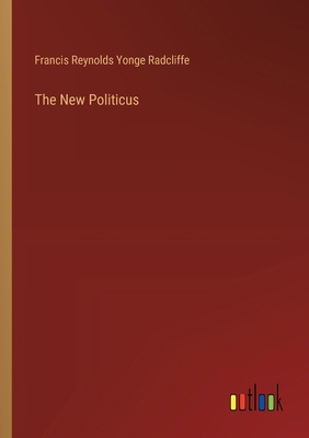 The New Politicus 3385454859 Book Cover
