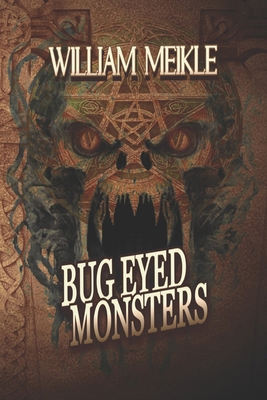 Bug Eyed Monsters 107142744X Book Cover