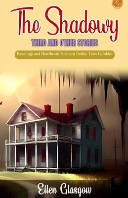 The Shadowy Third and Other Stories 9359570362 Book Cover