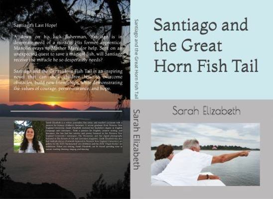 Santiago and the Great Horn Fish Tail B0F9VHZSX6 Book Cover