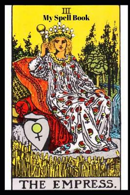 My Spell Book 1072489155 Book Cover