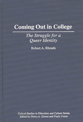 Coming Out in College: The Struggle for a Queer... 0897893786 Book Cover