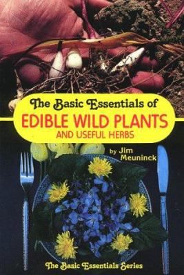 Edible Wild Plants and Useful Herbs 0934802416 Book Cover