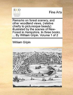 Remarks on Forest Scenery, and Other Woodland V... 1170097235 Book Cover