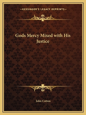 Gods Mercy Mixed with His Justice 1162609745 Book Cover