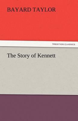 The Story of Kennett 3842465726 Book Cover