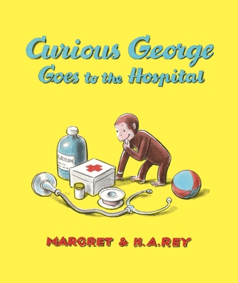 Curious George Goes to the Hospital [With Free ... 0544764080 Book Cover