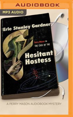 The Case of the Hesitant Hostess 1531828051 Book Cover