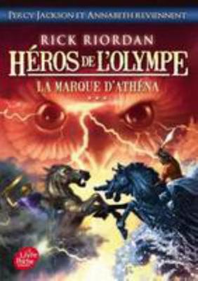 Heros de L'Olympe - Tome 3 - La Marque D'Athena [French] 2012031773 Book Cover