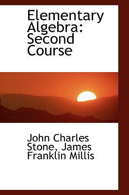 Elementary Algebra: Second Course 1103237608 Book Cover