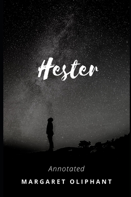 Hester Annotated B08W7DWMGQ Book Cover