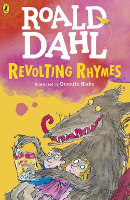 Revolting Rhymes 0141374128 Book Cover