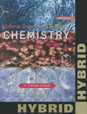 General, Organic, and Biological Chemistry, Hyb... 1133110649 Book Cover